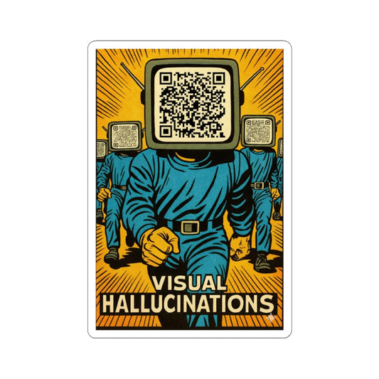 Visual Hallucinations Sticker — Retro Sci‑Fi QR TV Head Kiss‑Cut Sticker