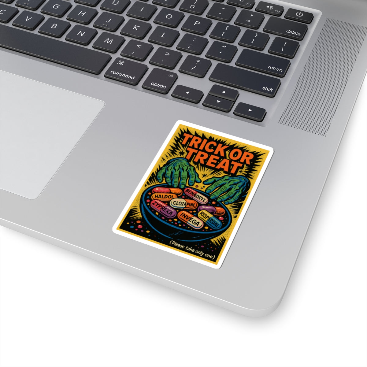 Trick or Treat (Please Take Only One) — Halloween Psychiatry Sticker