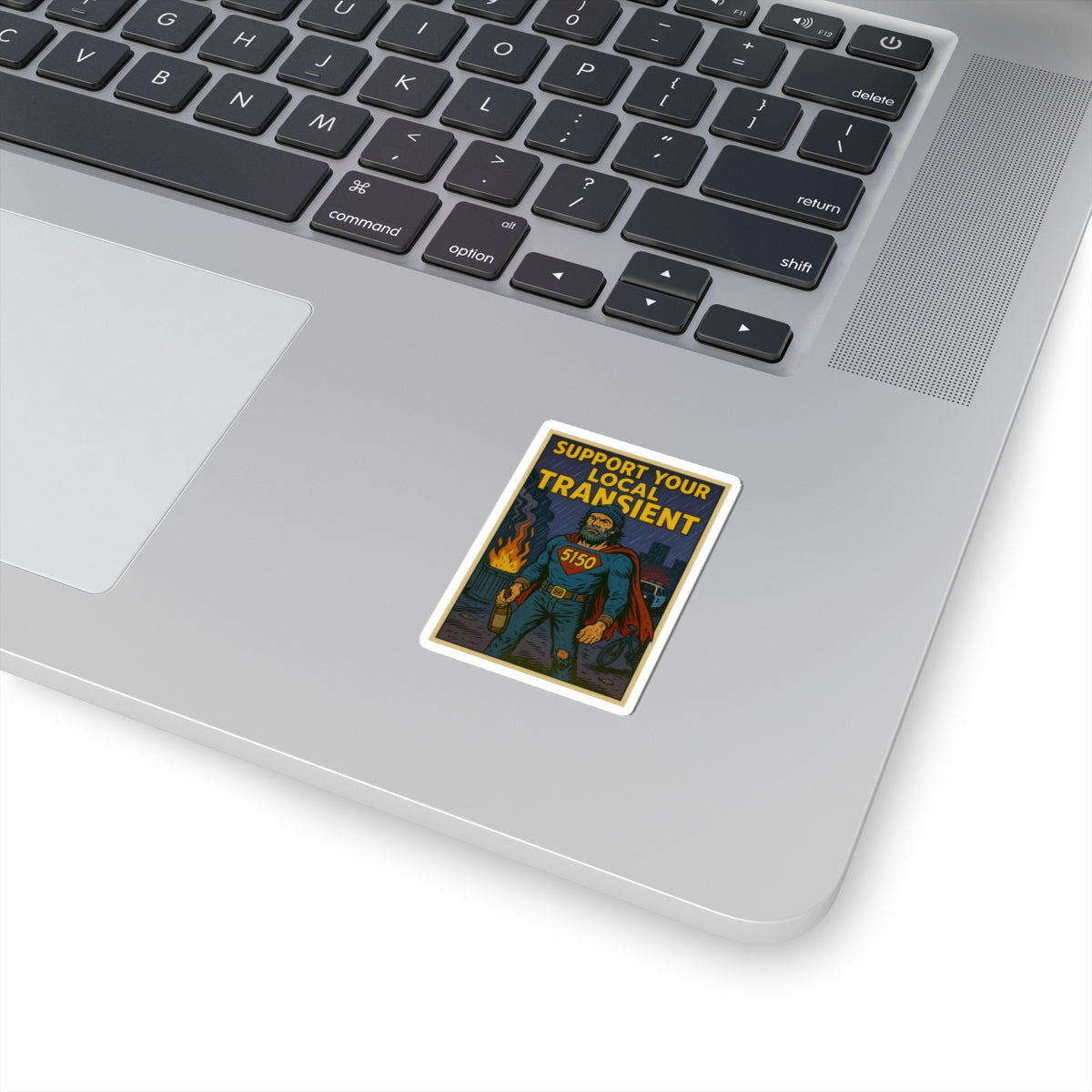 Ironic '5150' Homeless Superhero Sticker — Tongue-in-Cheek Kiss-Cut Sticker