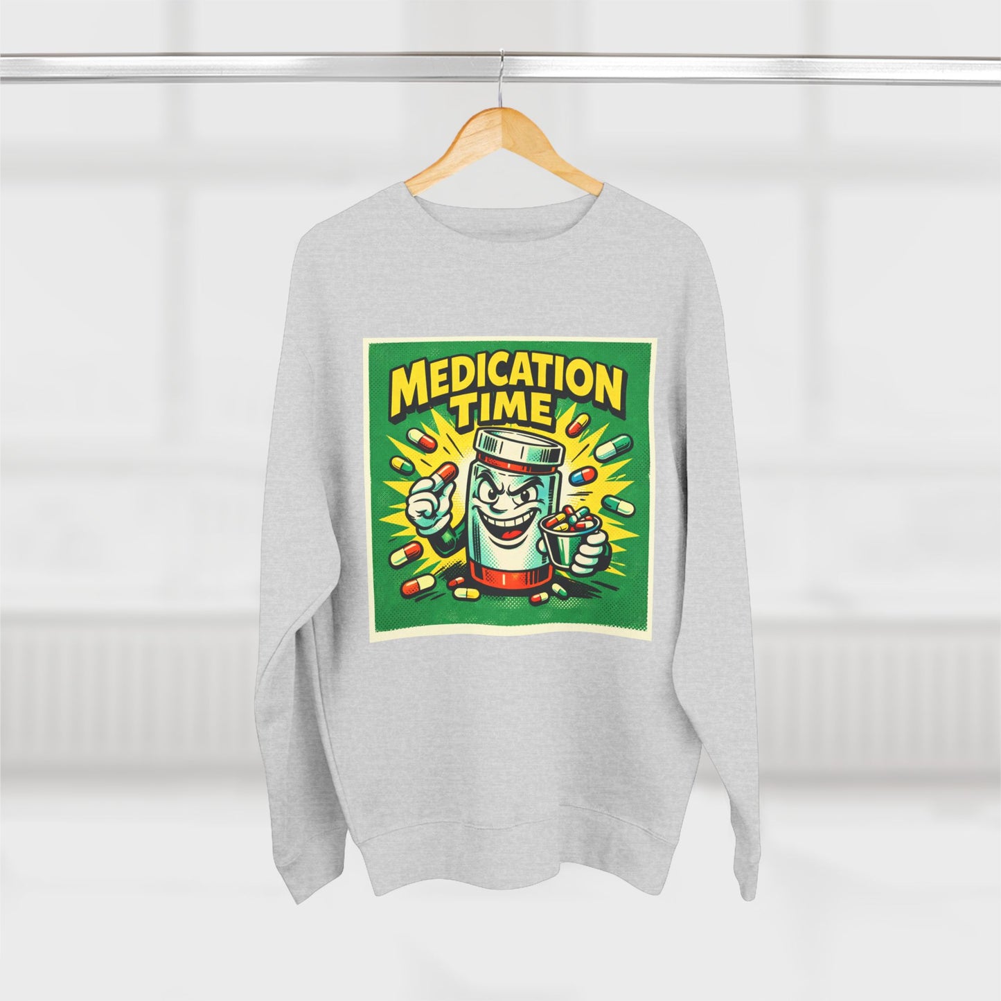 Medication Time Sweatshirt – Funny Prescription Pill Bottle Crewneck