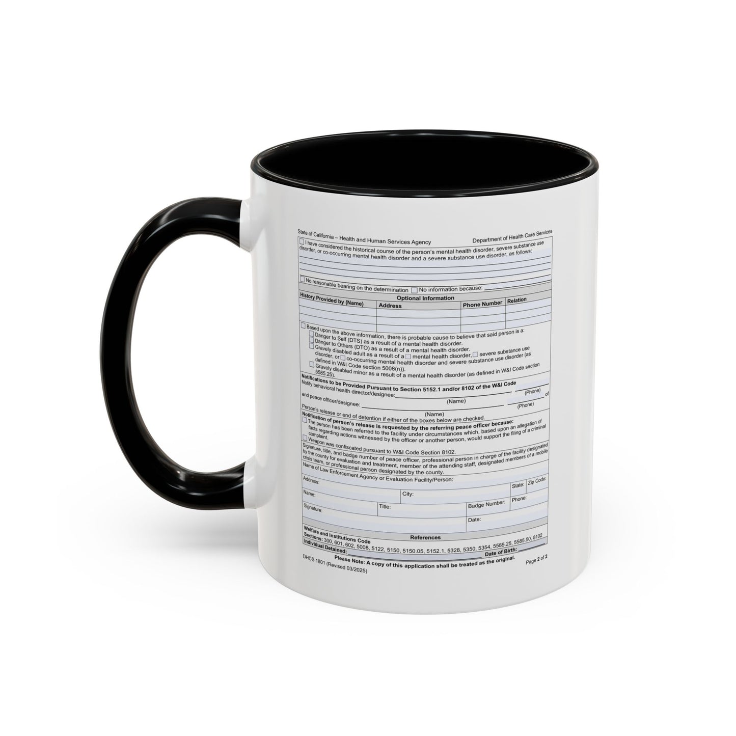 Coffee Mug with California WIC 5150 criteria — Novelty Accent Mug (11/15 oz)