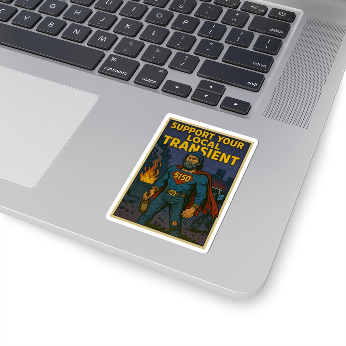 Ironic '5150' Homeless Superhero Sticker — Tongue-in-Cheek Kiss-Cut Sticker