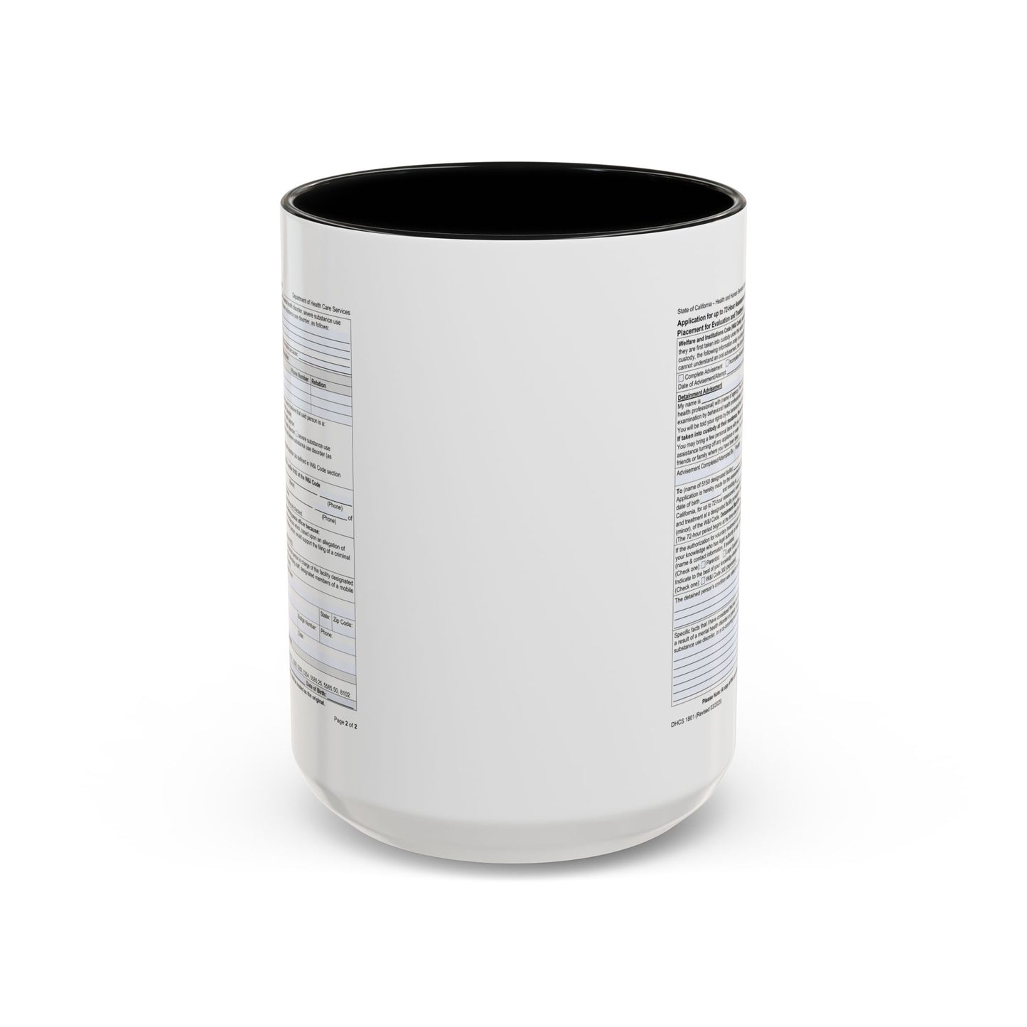 Coffee Mug with California WIC 5150 criteria — Novelty Accent Mug (11/15 oz)