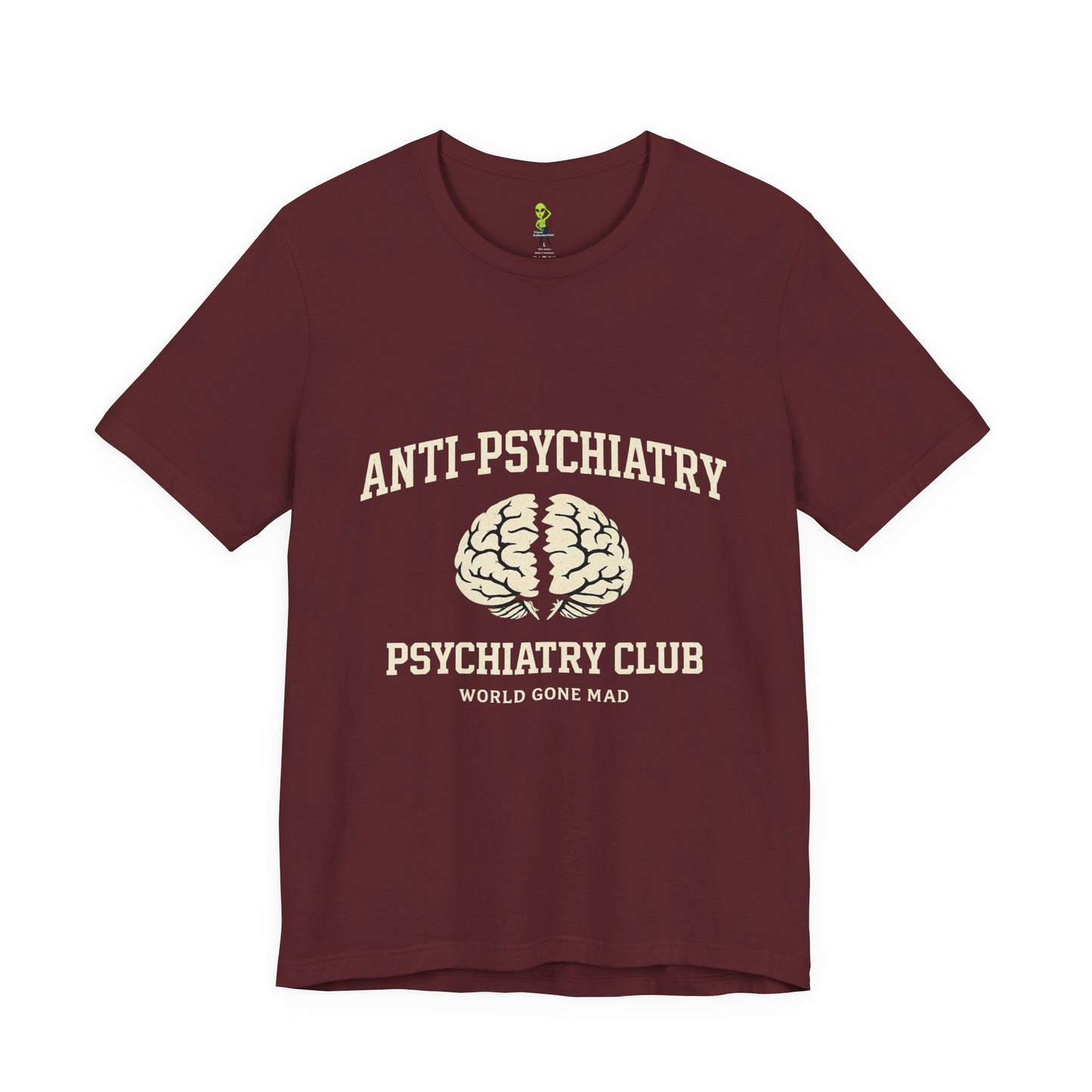 Anti-Psychiatry Psychiatry Club Tee — Split Brain Mental Health Awareness Shirt
