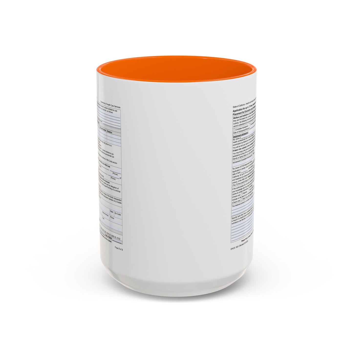 Coffee Mug with California WIC 5150 criteria — Novelty Accent Mug (11/15 oz)