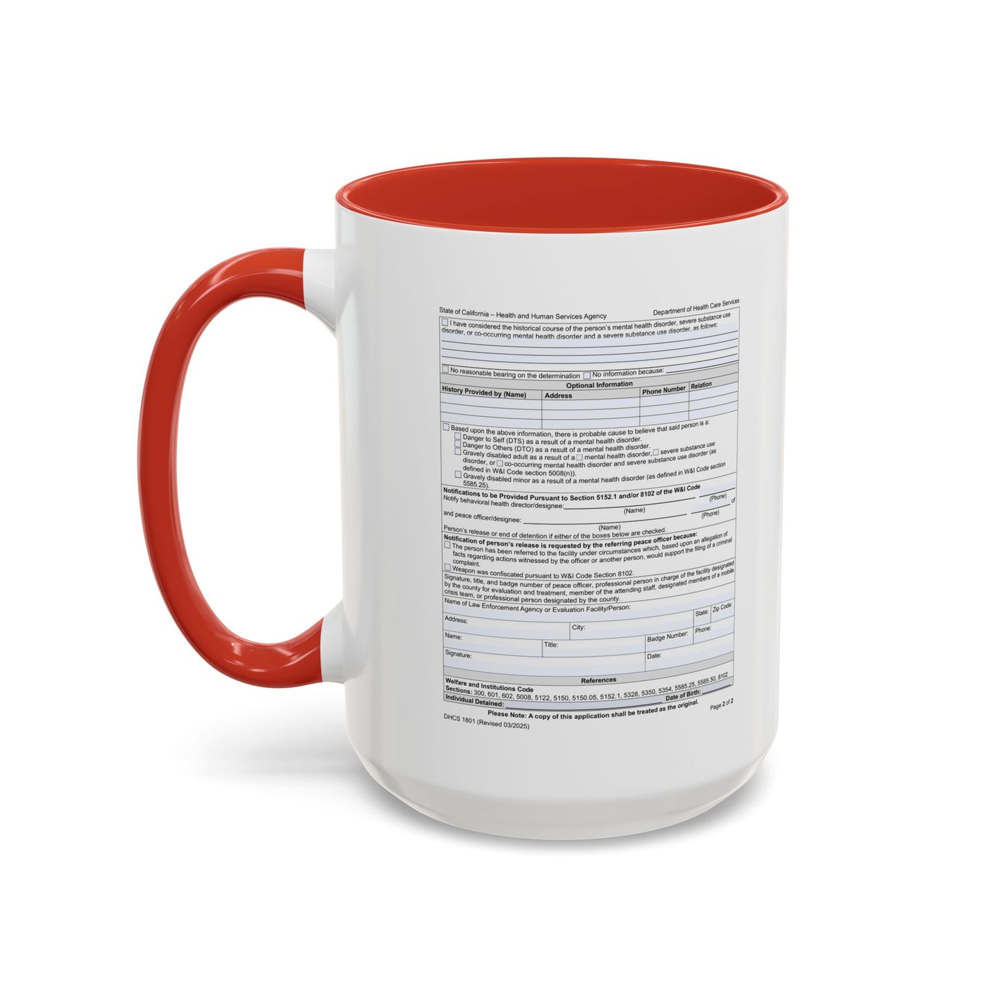 Coffee Mug with California WIC 5150 criteria — Novelty Accent Mug (11/15 oz)