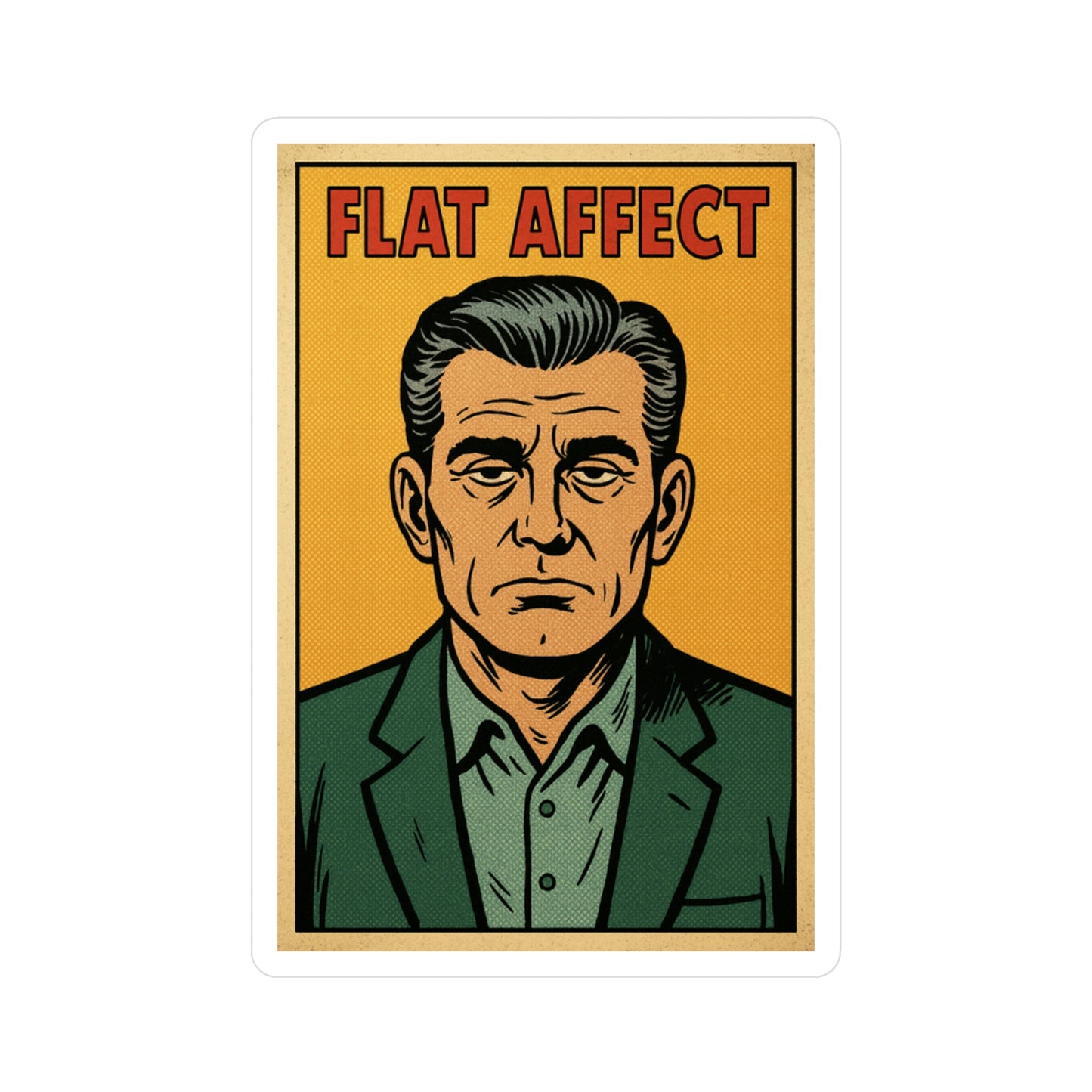 Flat Affect Vinyl Sticker — Retro Pop Art Kiss-Cut Decal