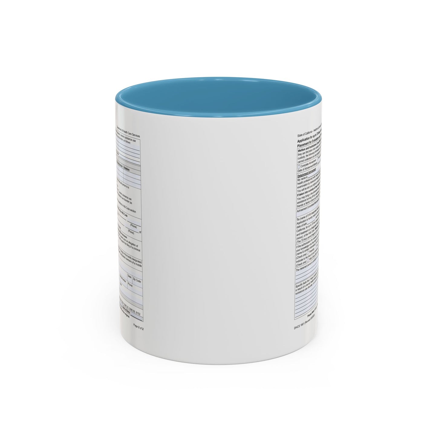 Coffee Mug with California WIC 5150 criteria — Novelty Accent Mug (11/15 oz)