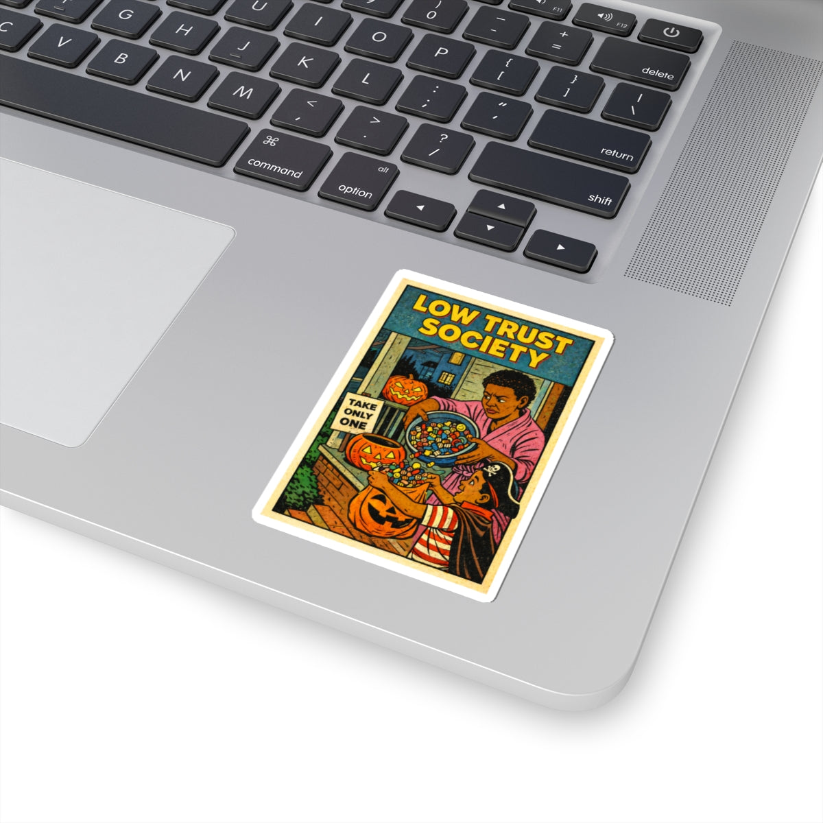 Low Trust Society Halloween Sticker — 'Take Only One' Dark Humor Kiss-Cut Sticker