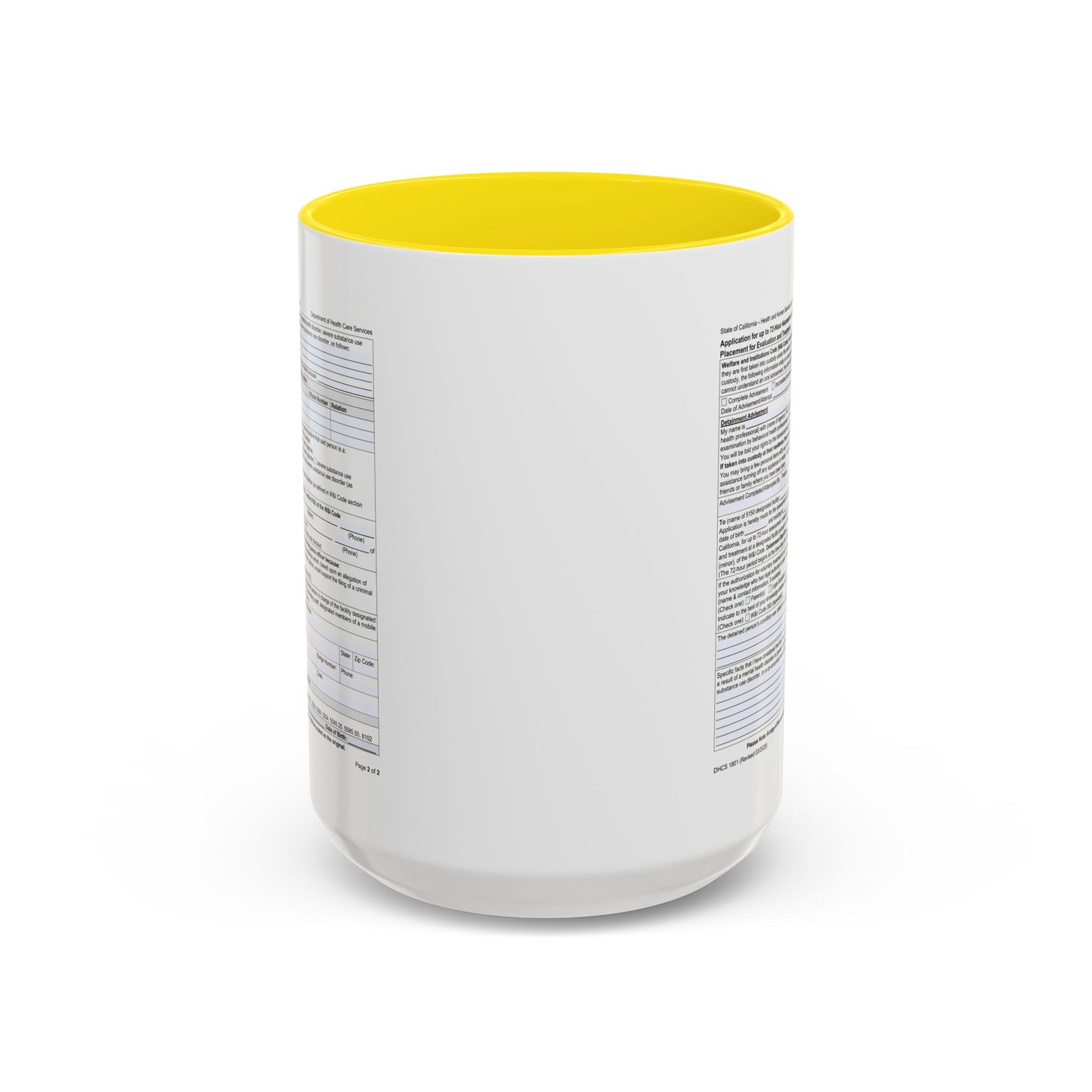 Coffee Mug with California WIC 5150 criteria — Novelty Accent Mug (11/15 oz)