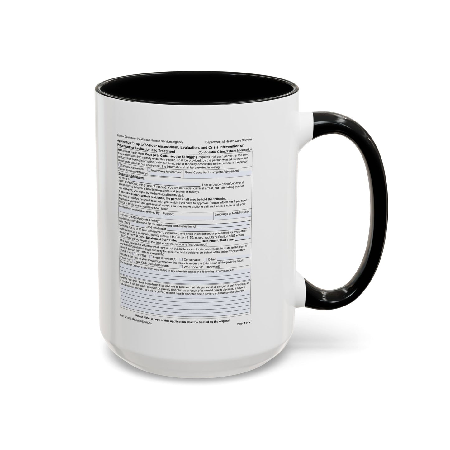 Coffee Mug with California WIC 5150 criteria — Novelty Accent Mug (11/15 oz)