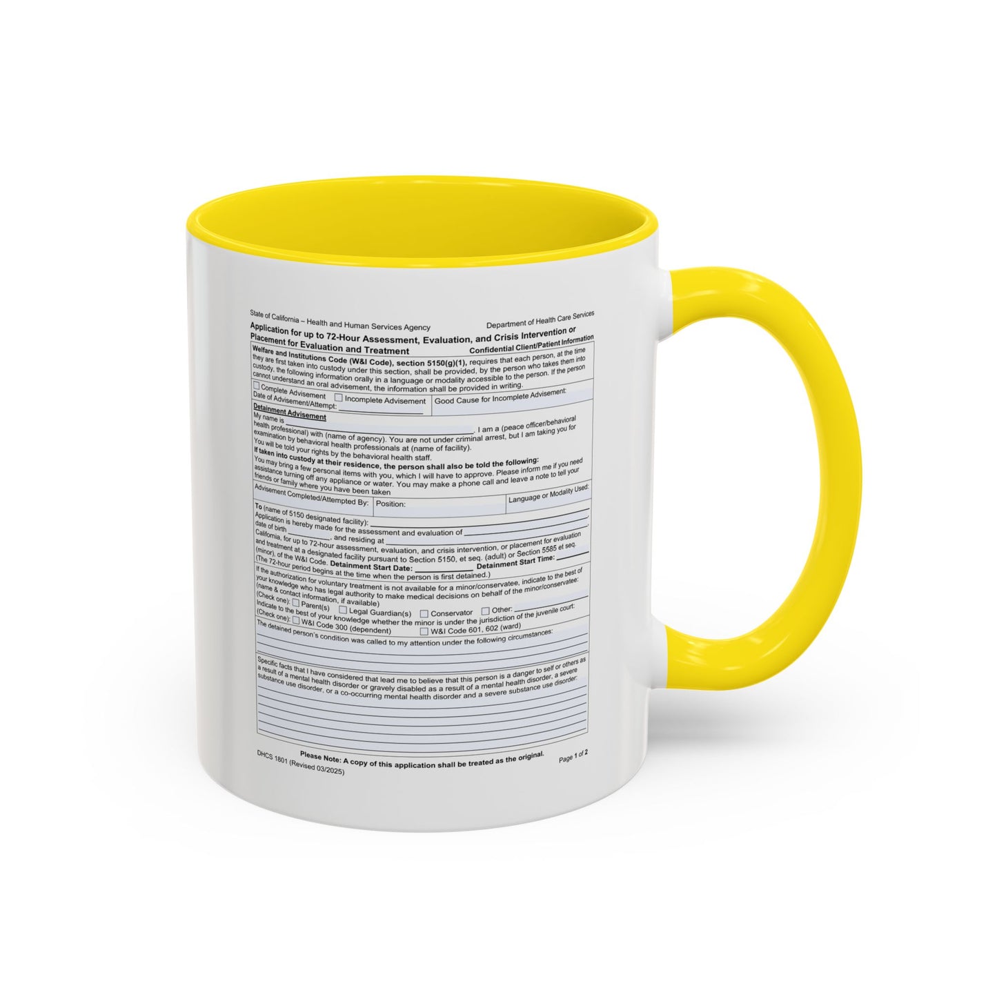 Coffee Mug with California WIC 5150 criteria — Novelty Accent Mug (11/15 oz)