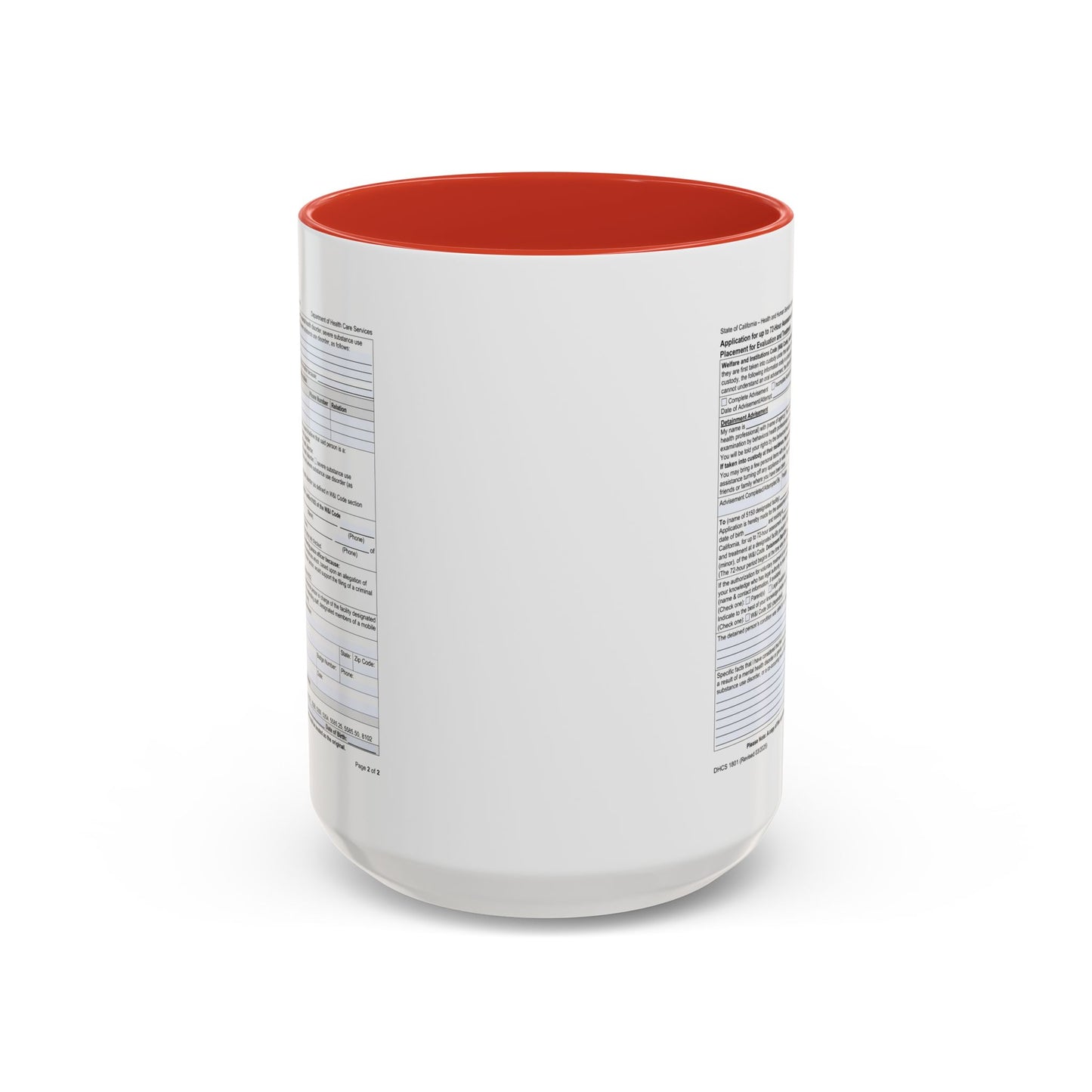 Coffee Mug with California WIC 5150 criteria — Novelty Accent Mug (11/15 oz)