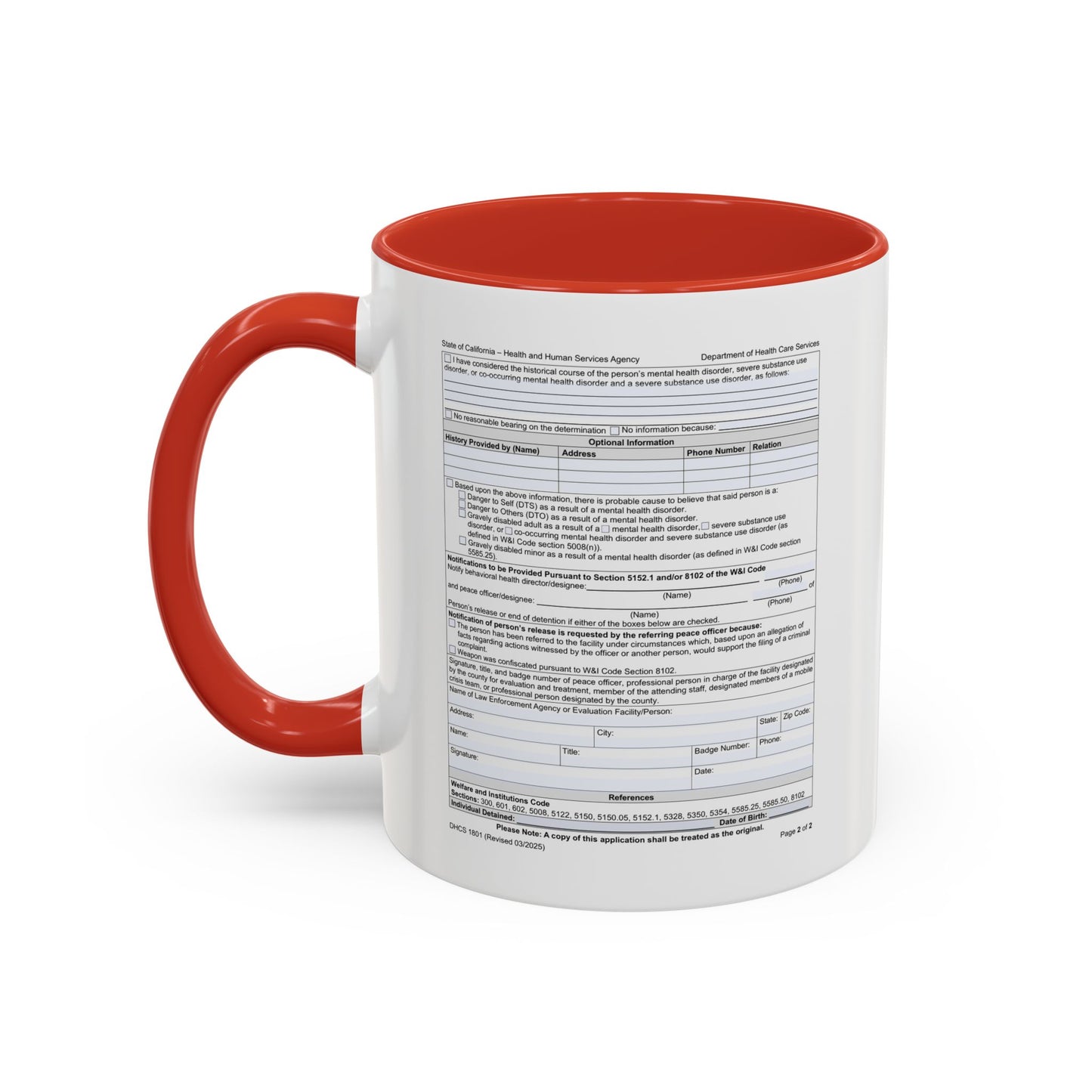 Coffee Mug with California WIC 5150 criteria — Novelty Accent Mug (11/15 oz)