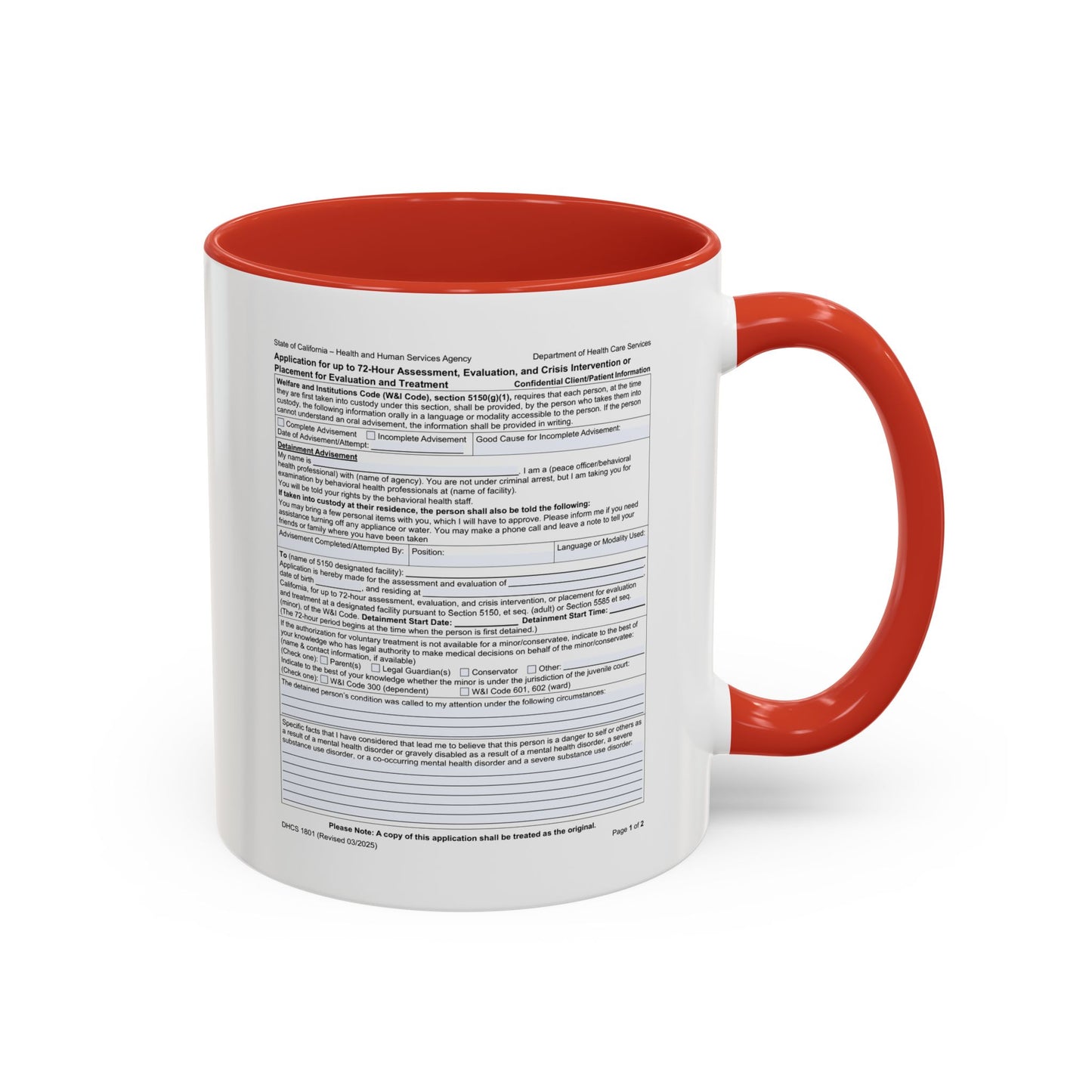 Coffee Mug with California WIC 5150 criteria — Novelty Accent Mug (11/15 oz)