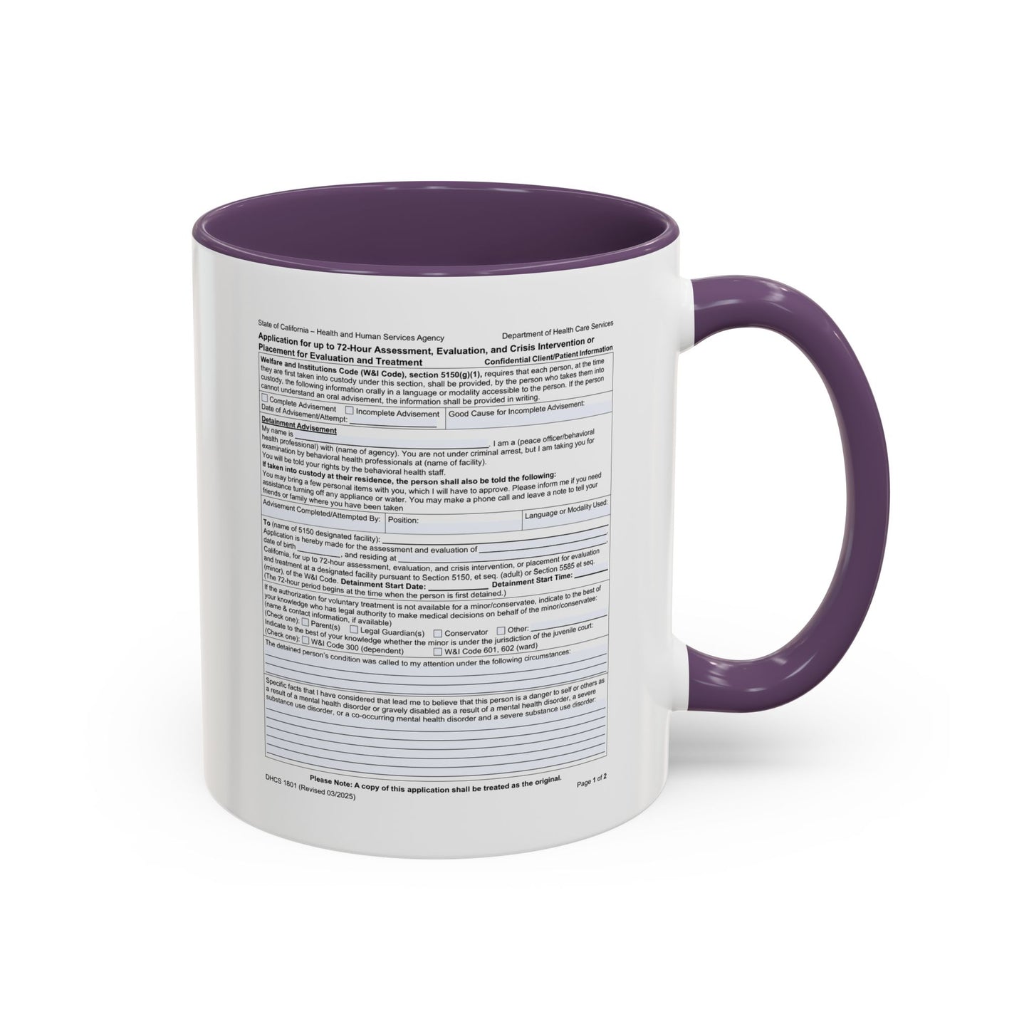 Coffee Mug with California WIC 5150 criteria — Novelty Accent Mug (11/15 oz)