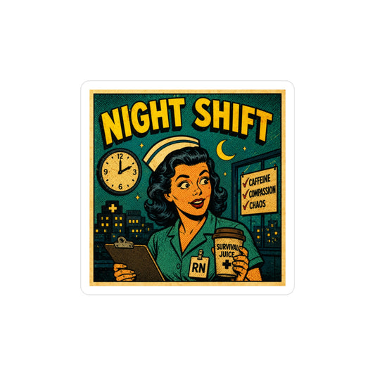 Night Shift Nurse Sticker — Retro Vinyl Decal (RN "Survival Juice")