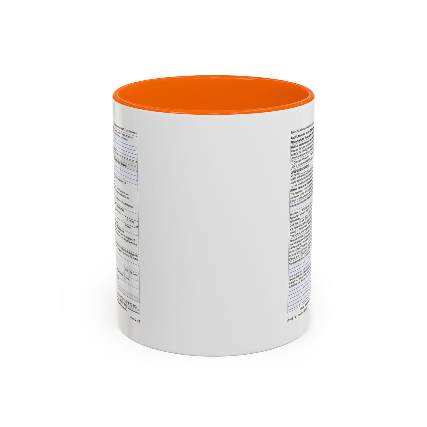 Coffee Mug with California WIC 5150 criteria — Novelty Accent Mug (11/15 oz)