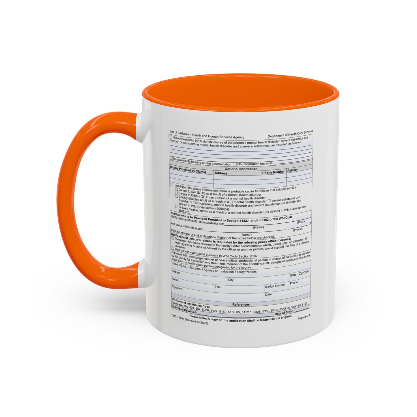 Coffee Mug with California WIC 5150 criteria — Novelty Accent Mug (11/15 oz)