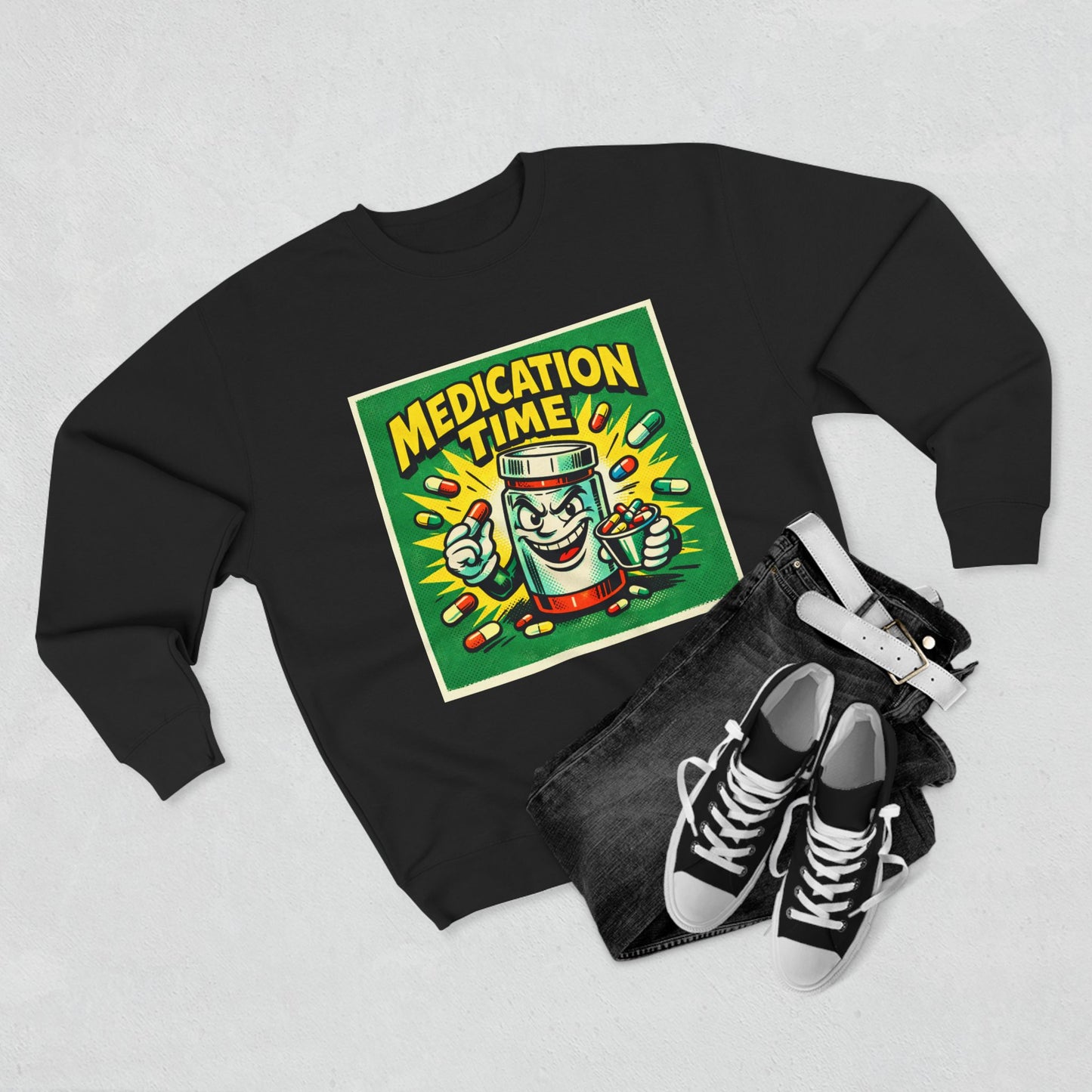 Medication Time Sweatshirt – Funny Prescription Pill Bottle Crewneck