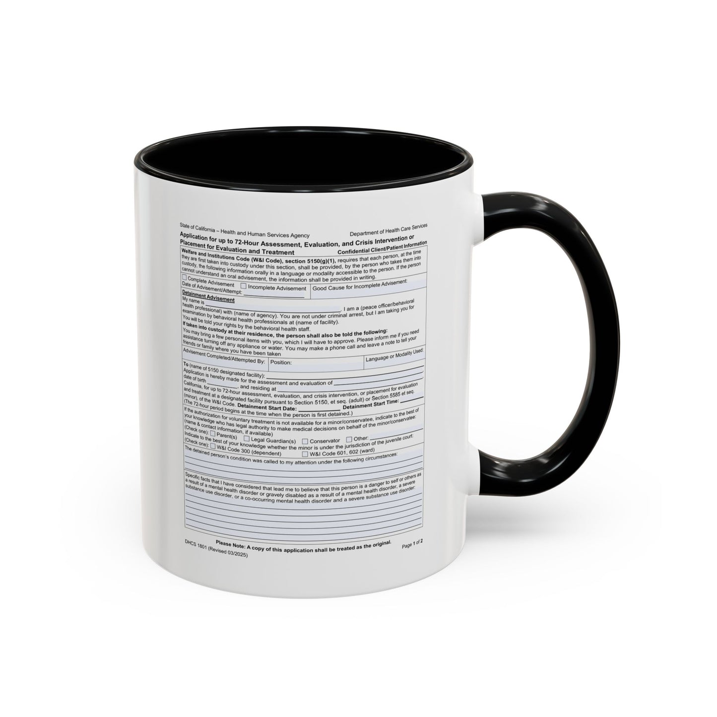 Coffee Mug with California WIC 5150 criteria — Novelty Accent Mug (11/15 oz)